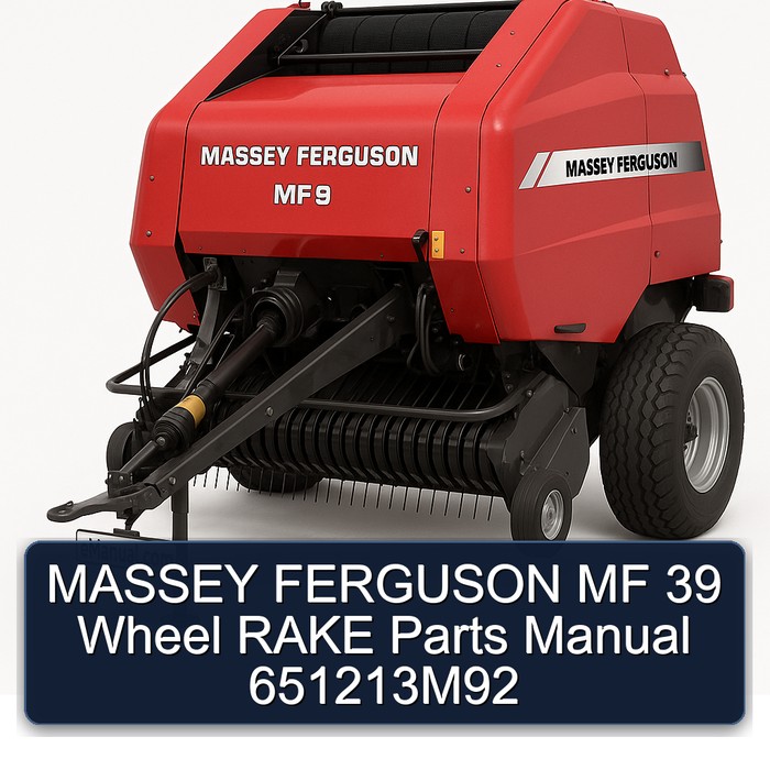MASSEY FERGUSON MF 39 Wheel RAKE Parts Manual 651213M92