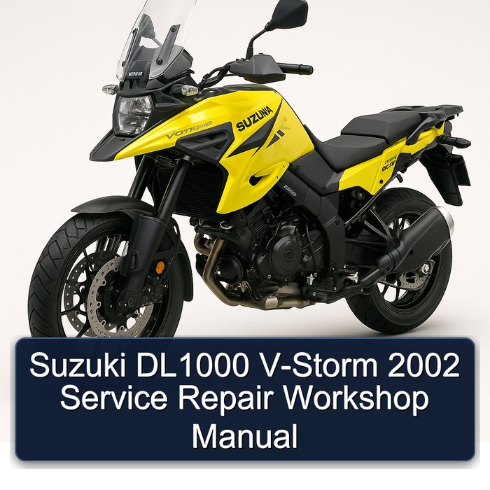 Suzuki DL1000 V-Storm 2002 Service Repair Workshop Manual