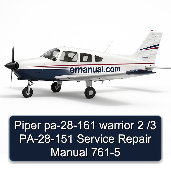 Piper pa-28-161 warrior 2 /3 PA-28-151 Manual de servicio y reparación 761-5