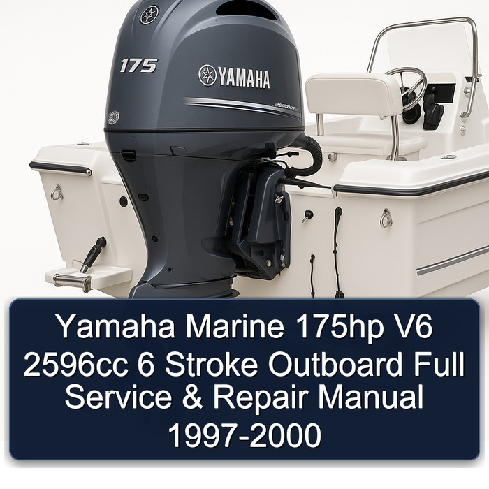 Yamaha Marine 175hp V6 2596cc 6 Stroke Outboard Full Service & Repair Manual 1997-2000