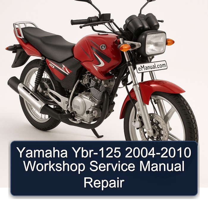 Yamaha Ybr-125 2004-2010 Workshop Service Manual Repair