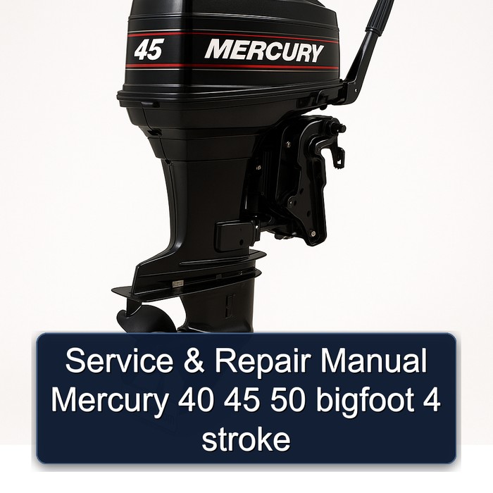 Manual de servicio y reparación Mercury 40 45 50 bigfoot 4 stroke