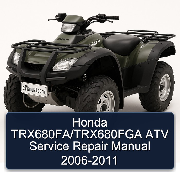 Honda TRX680FA/TRX680FGA ATV Manual de servicio y reparación 2006-2011