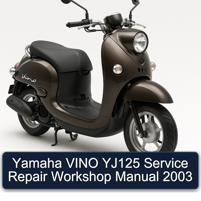 Yamaha VINO YJ125 Service Repair Workshop Manual 2003