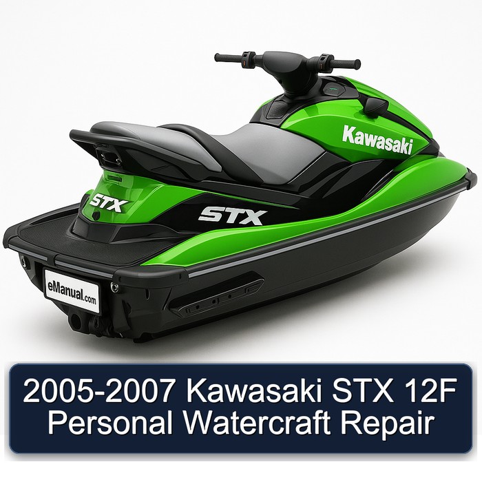 2005-2007 Kawasaki STX 12F Personal Watercraft Repair