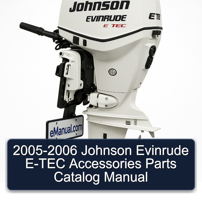 2005-2006 Johnson Evinrude E-TEC Accessories Parts Catalog Manual
