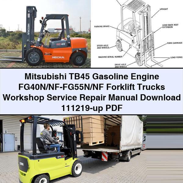 Manual de Reparación y Servicio para Carretillas Elevadoras Mitsubishi TB45 FG40N/NF-FG55N/NF (Motores de Gasolina)