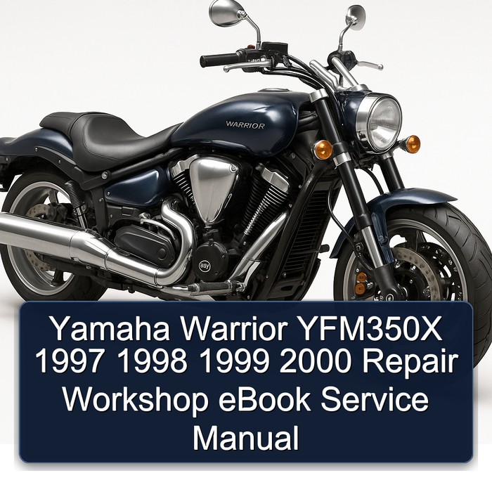 Yamaha Warrior YFM350X 1997 1998 1999 2000 Repair Workshop eBook Service Manual 