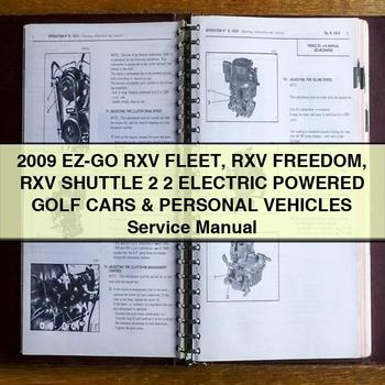 Ez-Go Rxv Fleet Rxv Freedom Rxv Shuttle 2+2 Electric Powered Golf Cars & Personal Vehicles Workshop Service Repair Manual PDF Download