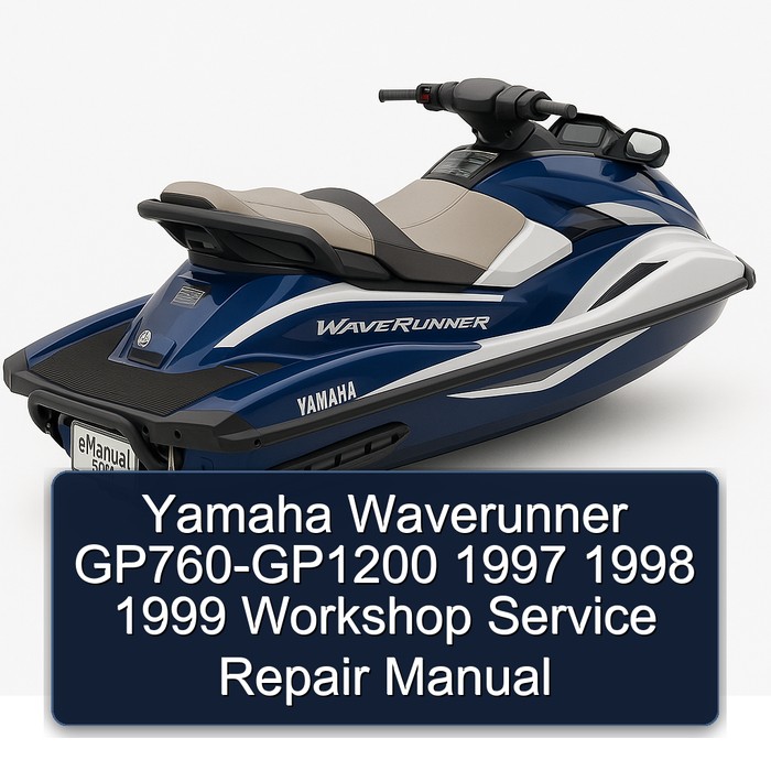Yamaha Waverunner GP760-GP1200 1997 1998 1999 Workshop Service Repair Manual
