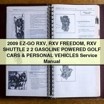 Ez-Go Rxv Rxv Freedom Rxv Shuttle 2+2 Gasoline Powered Golf Cars & Personal Vehicles Workshop Service Repair Manual PDF Download