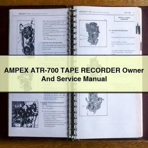 AMPEX ATR-700 TAPE RECORDER Owner And Service Manual PDF Download
