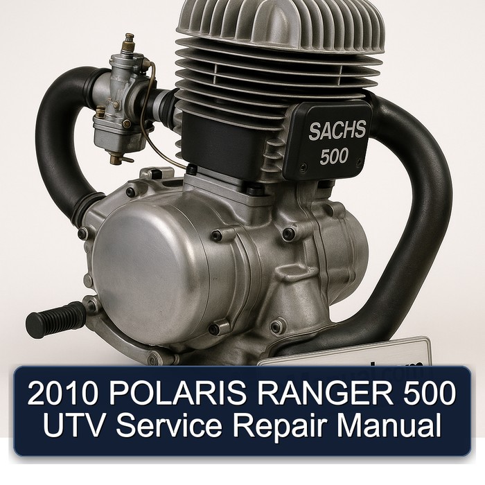 2010 POLARIS RANGER 500 UTV Service Repair Manual 