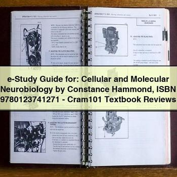 E-Study Guide For: Cellular and Molecular Neurobiology by Constance Hammond Isbn 9780123741271-Cram101 Textbook Reviews PDF Download