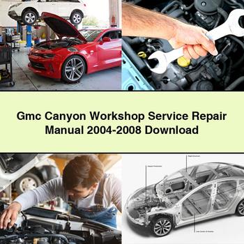 Gmc Canyon Workshop Manual de servicio y reparación 2004-2008