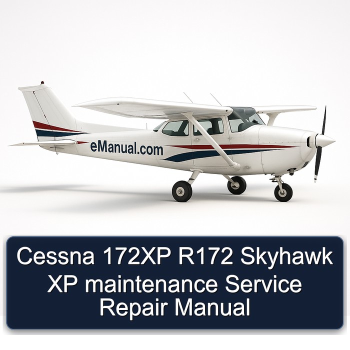 Cessna 172XP R172 Skyhawk XP maintenance Service Repair Manual