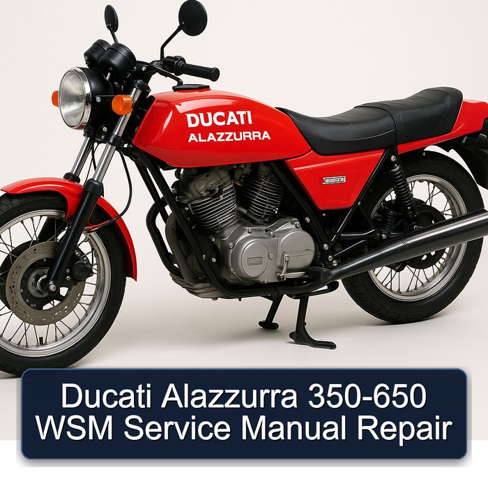 Ducati Alazzurra 350-650 WSM Service Manual Repair