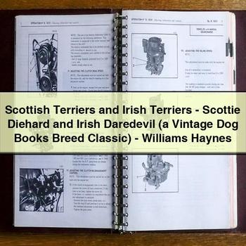Scottish Terriers and Irish Terriers-Scottie Diehard and Irish Daredevil (a Vintage Dog Books Breed Classic)-Williams Haynes PDF Download