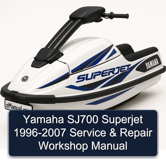 Yamaha SJ700 Superjet 1996-2007 Service & Repair Workshop Manual 