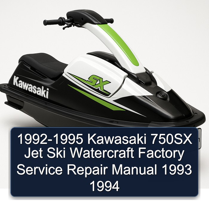 1992-1995 Kawasaki 750SX Jet Ski Watercraft Factory Service Repair Manual 1993 1994