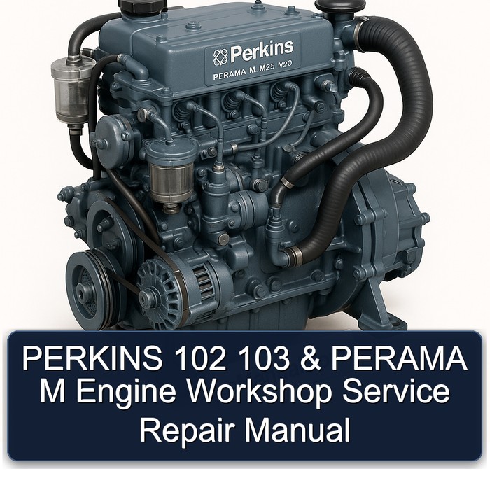 Manual de Reparación y Servicio para Motores Perkins 102, 103 y PERAMA M