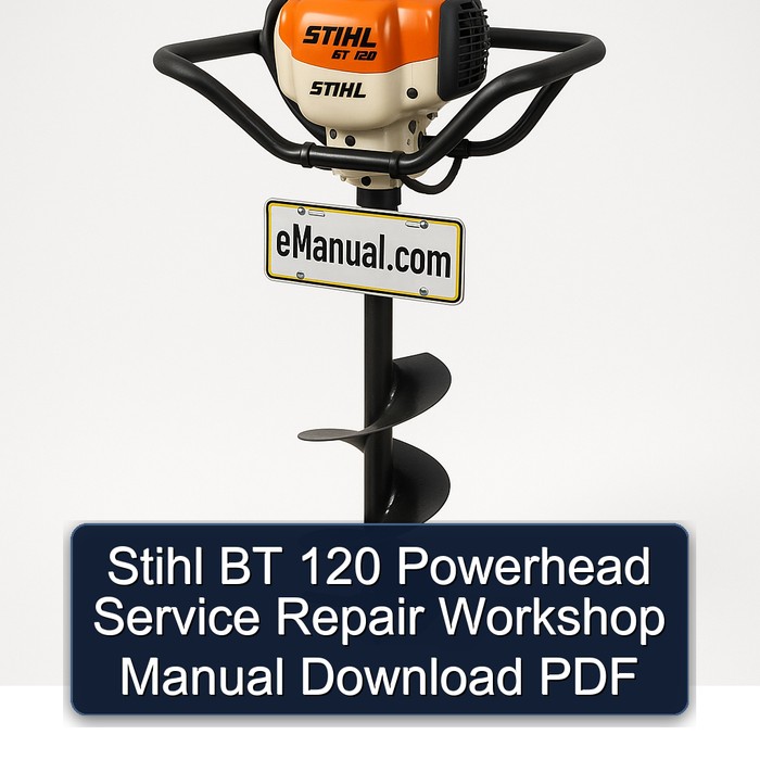 Stihl BT 120 Powerhead Service Repair Workshop Manual Download PDF