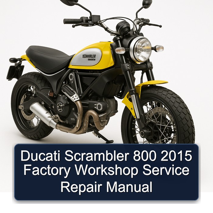 Ducati Scrambler 800 2015 Factory Workshop Manual de servicio y reparación