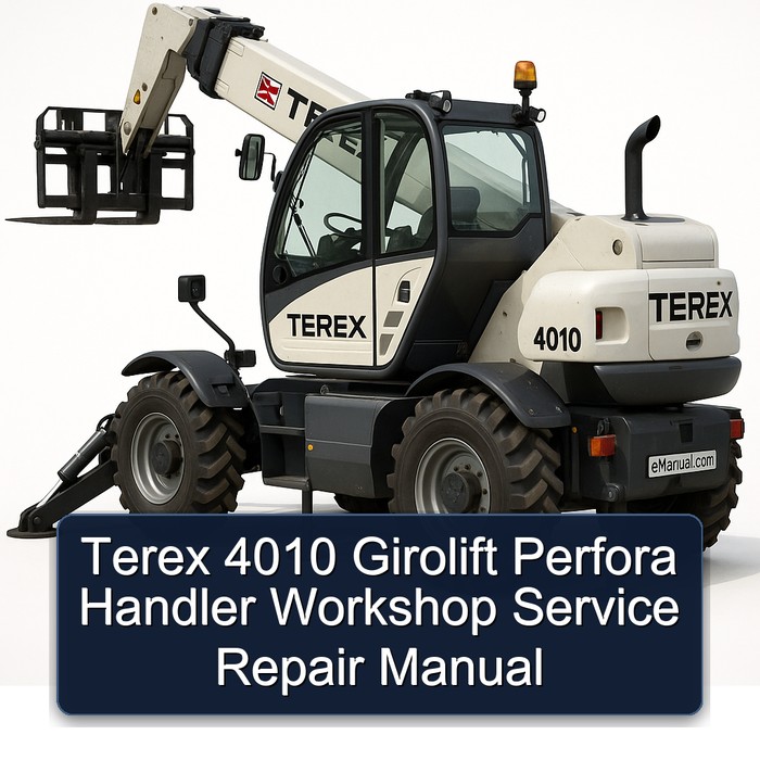 Terex 4010 Girolift Perfora Handler Workshop Service Repair Manual 