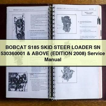 BOBCAT S185 SKID Steer Loader SN 530360001 & Above (EDITION 2008) Service Repair Manual 