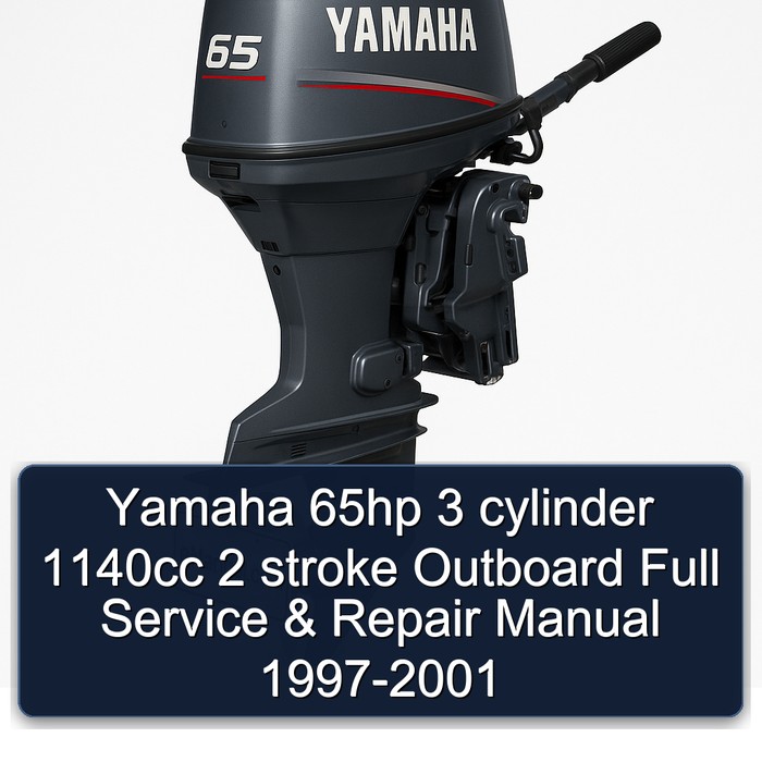Yamaha 65hp 3 cylinder 1140cc 2 stroke Outboard Full Service & Repair Manual 1997-2001