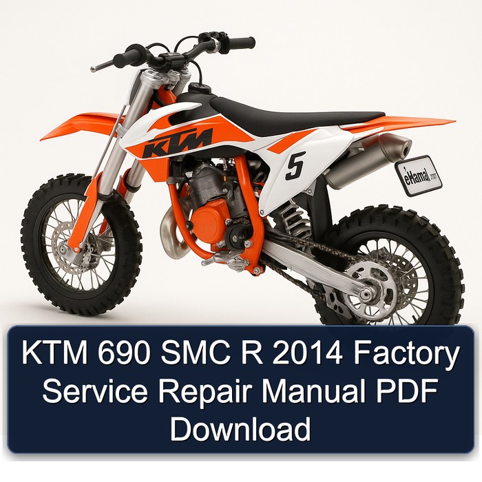 KTM 690 SMC R 2014 Factory Manual de servicio y reparación PDF Download