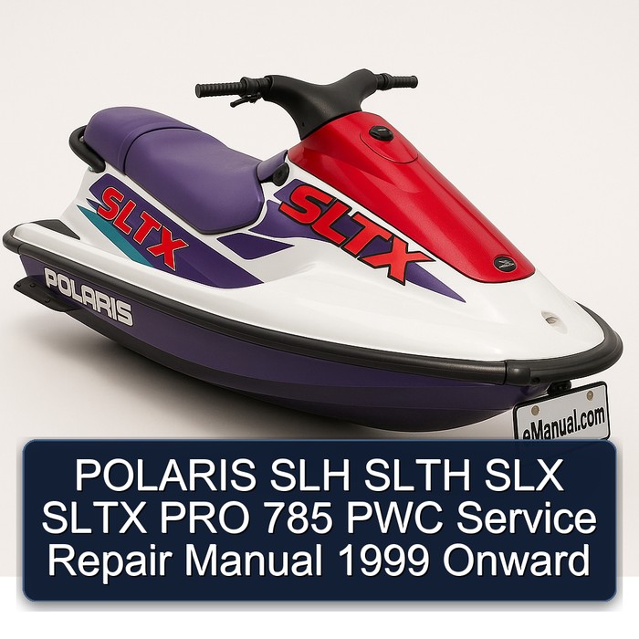 POLARIS SLH SLTH SLX SLTX PRO 785 PWC Manual de servicio y reparación 1999 Onward