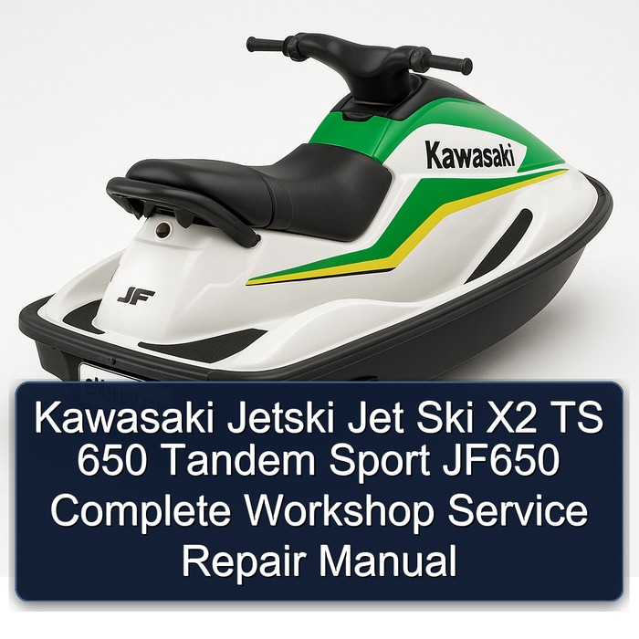 Kawasaki Jetski Jet Ski X2 TS 650 Tandem Sport JF650 Complete Workshop Service Repair Manual