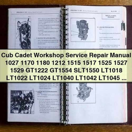 Cub Cadet Lawn & Garden Tractors Workshop Service Repair Manual (Models 1027-SLT1554)