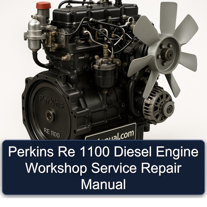 Manual de Reparación y Servicio del Motor Diésel Perkins Re 1100