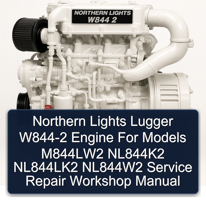 Manual de Reparación para Motor Northern Lights Lugger W844-2 (Modelos M844LW2, NL844K2, NL844LK2, NL844W2)