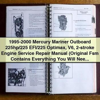 1995-2000 Mercury Mariner Outboard 225hp/225 EFI/225 Optimax V6 2-stroke Engine Service Repair Manual Original Fsm 