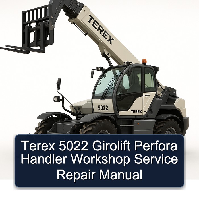 Terex 5022 Girolift Perfora Handler Workshop Service Repair Manual 