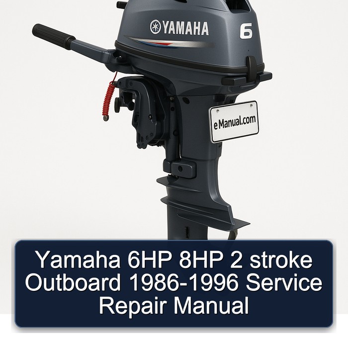 Yamaha 6HP 8HP 2 stroke Outboard 1986-1996 Service Repair Manual