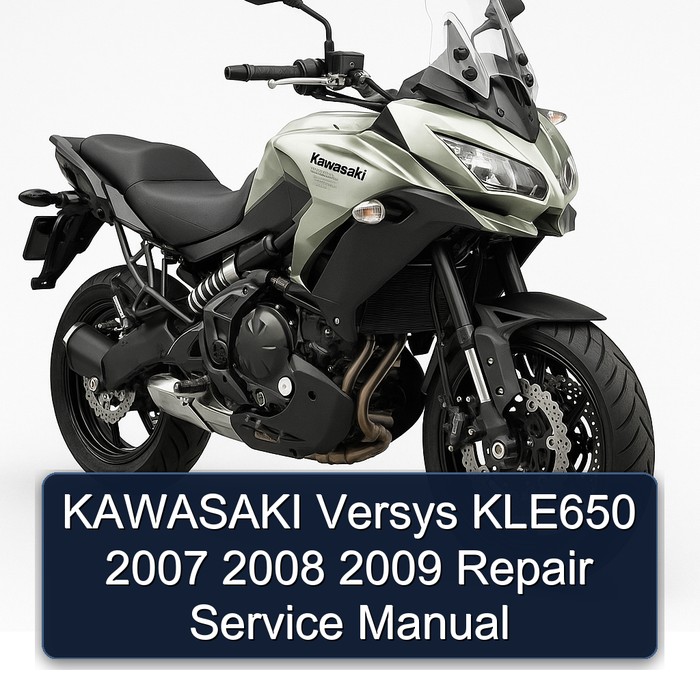 KAWASAKI Versys KLE650 2007 2008 2009 Repair Service Manual