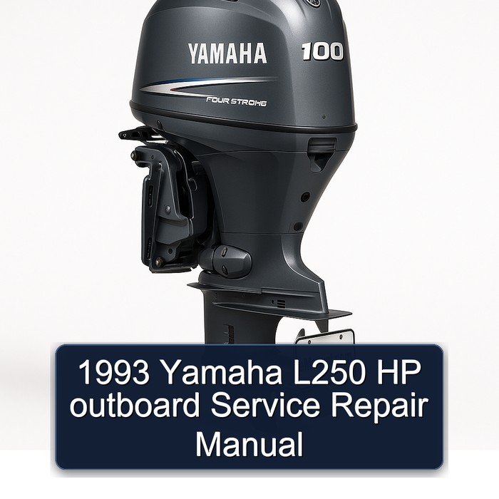 1993 Yamaha L250 HP outboard Service Repair Manual 