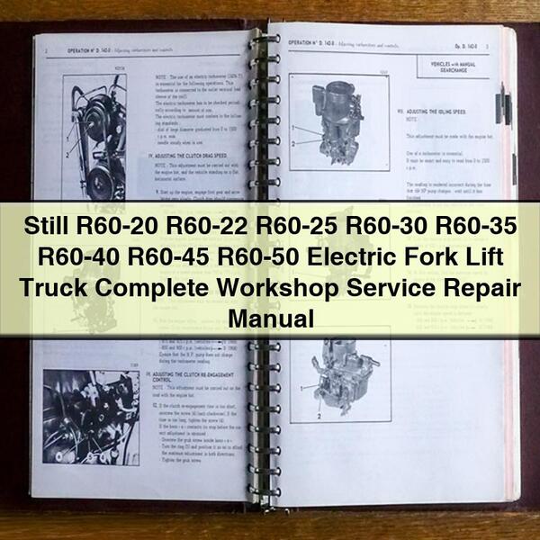 Manual de Reparación Completo para Montacargas Eléctricos Still R60-20, R60-22, R60-25, R60-30, R60-35, R60-40, R60-45, R60-50