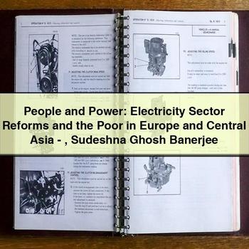People and Power: Electricity Sector Reforms and the Poor in Europe and Central Asia-Sudeshna Ghosh Banerjee PDF Download