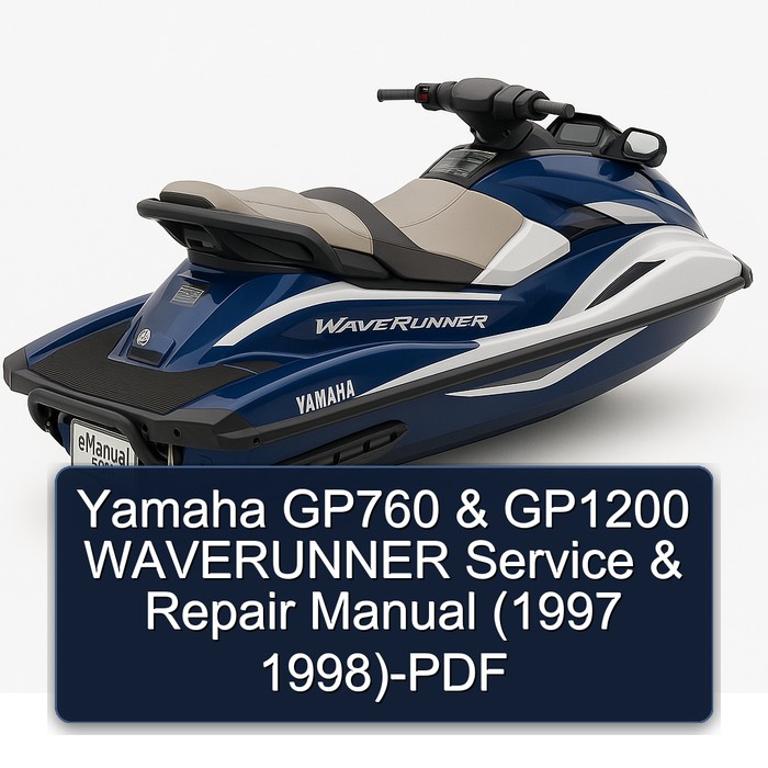 Yamaha GP760 & GP1200 WAVERUNNER Service & Repair Manual (1997 1998)-PDF