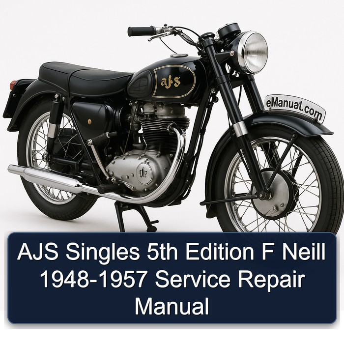 AJS Singles 5th Edition F Neill 1948-1957 Manual de servicio y reparación