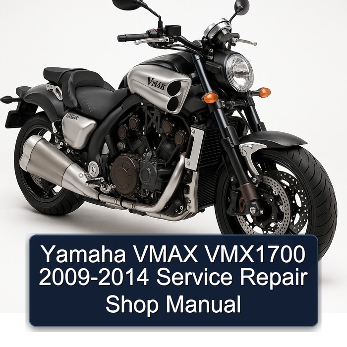 Yamaha VMAX VMX1700 2009-2014 Service Repair Shop Manual 
