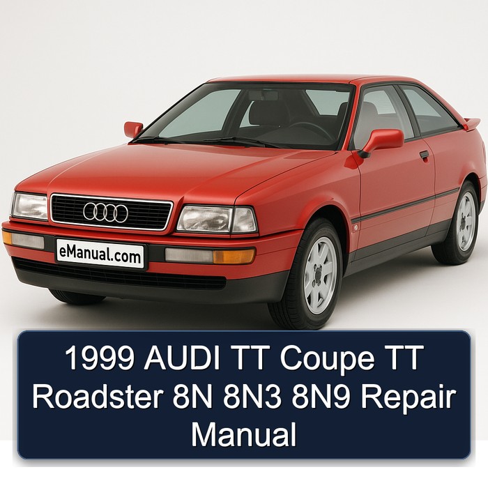 1999 AUDI TT Coupe TT Roadster 8N 8N3 8N9 Repair Manual