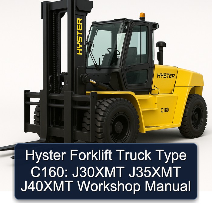 Hyster Forklift Truck Type C160: J30XMT J35XMT J40XMT Workshop Manual