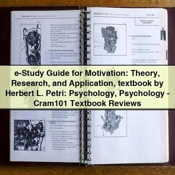 E-Study Guide for Motivation: Theory Research and Application by Herbert L. Petri (Psychology) by Cram101 Textbook Reviews PDF Download