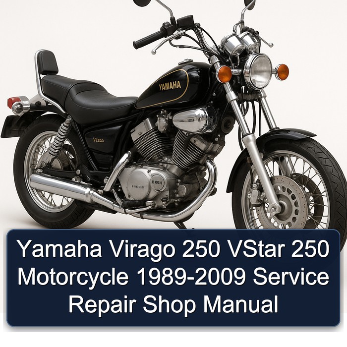 Yamaha Virago 250 VStar 250 Motorcycle 1989-2009 Service Repair Shop Manual 